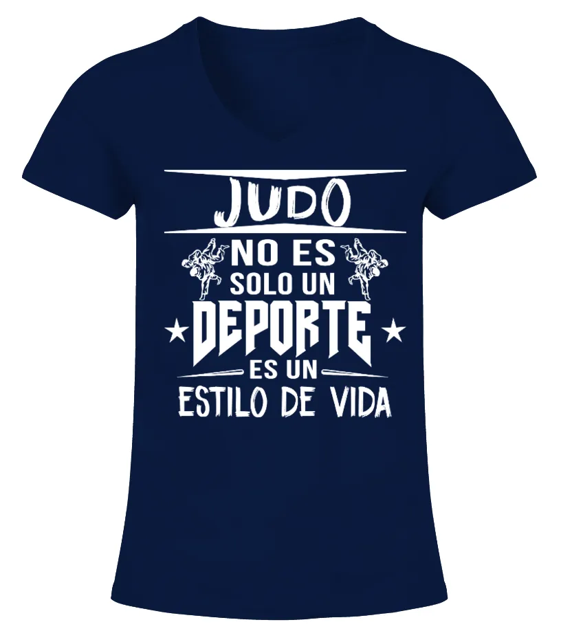 Judo no es solo un deporte es un estilo de vida Camiseta cuello pico Mujer